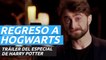 Tráiler de Harry Potter Regreso a Hogwarts, el especial de HBO Max que reúne a las estrellas de la saga