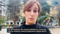 La estrategia de Ayuso contra el covid se impone: hasta Mónica García descarta pedir restricciones