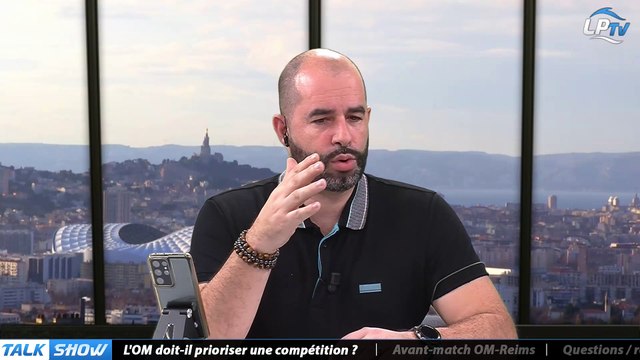 OM Talk Show Partie 2 : L'OM doit-il prioriser une compétition ?