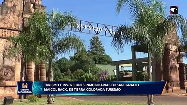 Turismo e inversiones inmobiliarias en San Ignacio