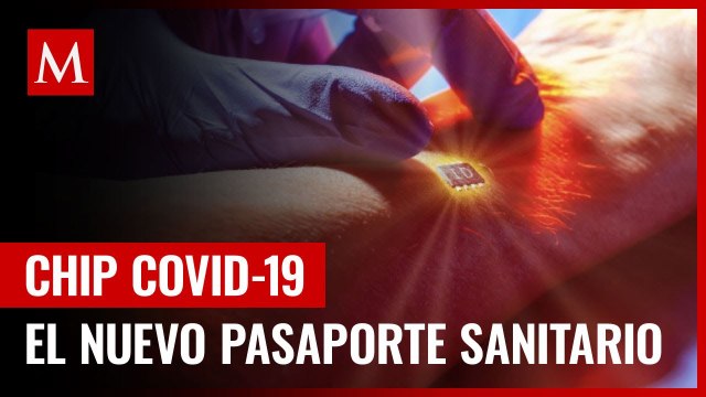 Empresa crea chip para implantarse en la piel con datos de pasaporte sanitario de covid-19