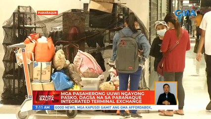 Mga pasaherong uuwi ngayong Pasko, dagsa na sa Parañaque Integrated Terminal Exchange | UB