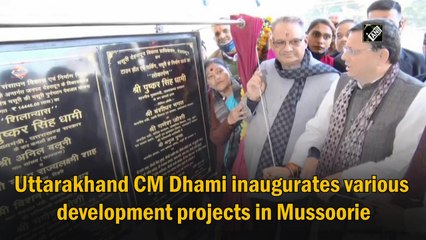 Uttarakhand CM Dhami inaugurates various development projects in Mussoorie