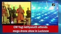 Yogi Adityanath attends mega drone show in Lucknow