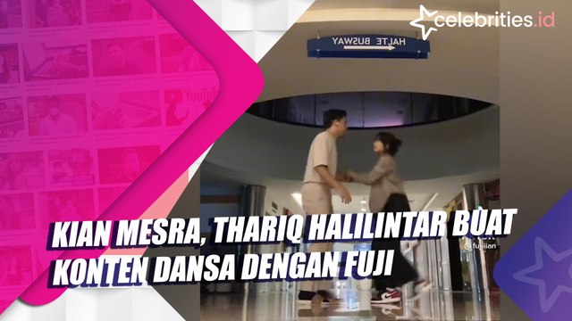 Kian Mesra, Thariq Halilintar Buat Konten Dansa dengan Fuji