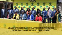 UDA lawyers brigade volunteer their services to the party and the Hustler movement