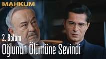 Oğlunun ölümüne sevinen baba - Mahkum 2. Bölüm