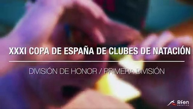 Promo XXXI COPA DE ESPAÑA DE CLUBES DE NATACIÓN DIVISIÓN DE HONOR / PRIMERA DIVISIÓN