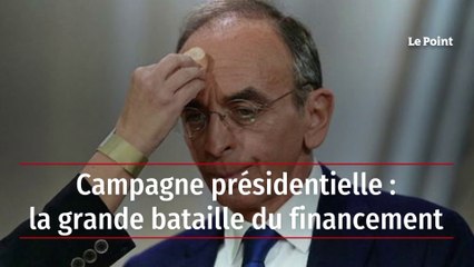 Campagne présidentielle : la grande bataille du financement