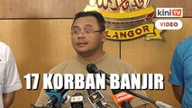 17 korban di Selangor, sumbangan RM10,000 untuk keluarga mangsa