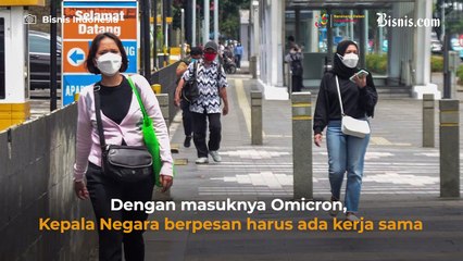 Omicron masuk Indonesia, Jokowi: Jangan Panik!