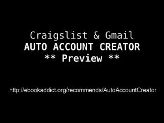 Craigslist and Gmail Auto Account Creator