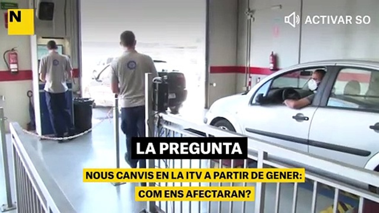 Nous  canvis en la ITV a partir de gener: com ens afectaran?