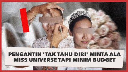 MUA Pamer Make Up Pengantin 'Tak Tahu Diri': Minta ala Miss Universe Tapi Minim Budget