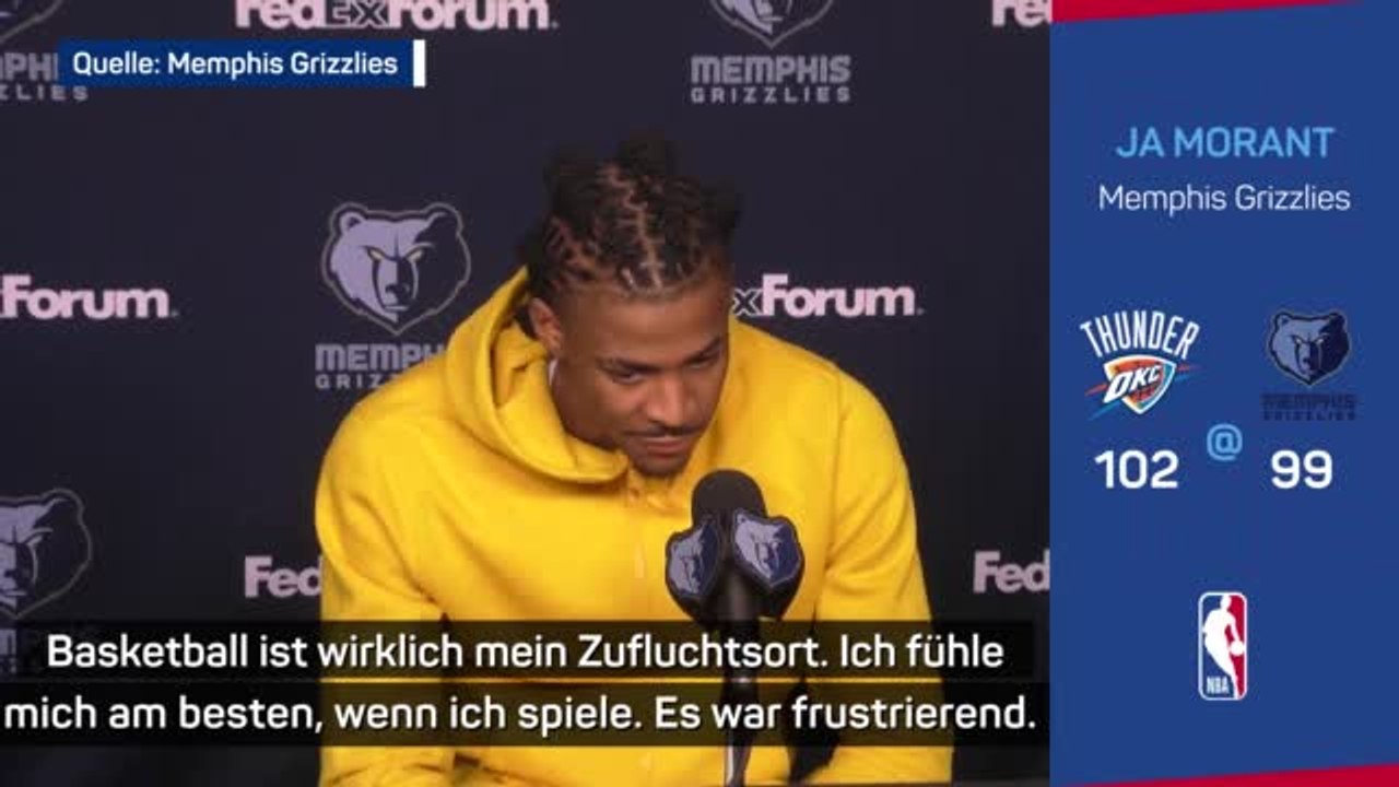 Morant: “Heute hat es wirklich weh getan”