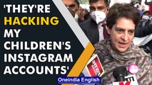 Priyanka Gandhi Vadra claims her children’s Instagram accounts have been hacked | Oneindia News