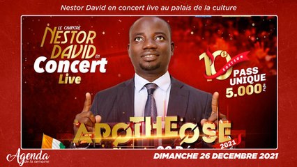 Agenda de la semaine du 20 au 26 Décembre 2021: Nestor David en concert live au palais de la culture