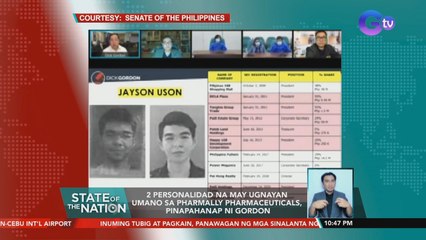 Dalawang personalidad na may ugnayan umano sa Pharmally Pharmaceuticals, pinaaresto ni Gordon | SONA