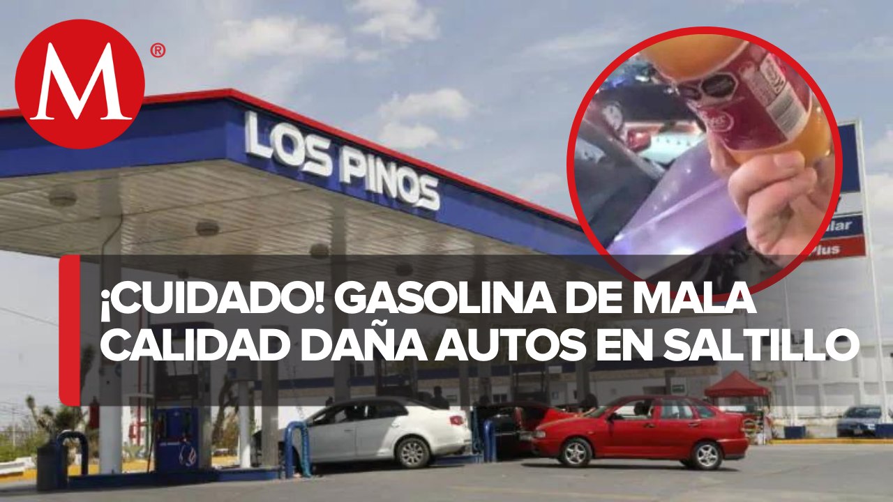 Denuncian gasolina adulterada en Saltillo