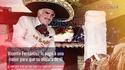 Vicente Fernández habría pagado por alejar a hijo no reconocido