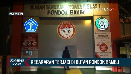 Descargar video: Rutan Negara Kelas 1 Pondok Bambu Jakarta Kebakaran, Diduga Karena Korsleting Listrik di Dapur