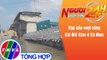 Người đưa tin 24H (18h30 ngày 21/12/2021) - Sập nhịp dẫn công trình cầu đang xây dựng tại Cà Mau