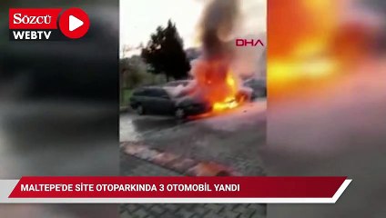 Maltepe'de site otoparkında 3 otomobil yandı