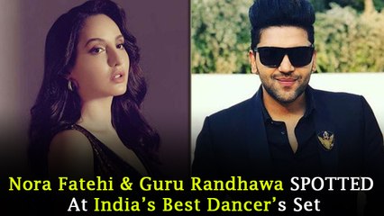 Nora Fatehi & Guru Randhawa SPOTTED At India’s Best Dancer’s Set