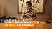 La prochaine révolution du sushi est féminine