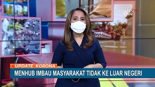 Cegah Omicron, Menhub Imbau Masyarakat Tidak Keluar Negeri Bila Tak Mendesak