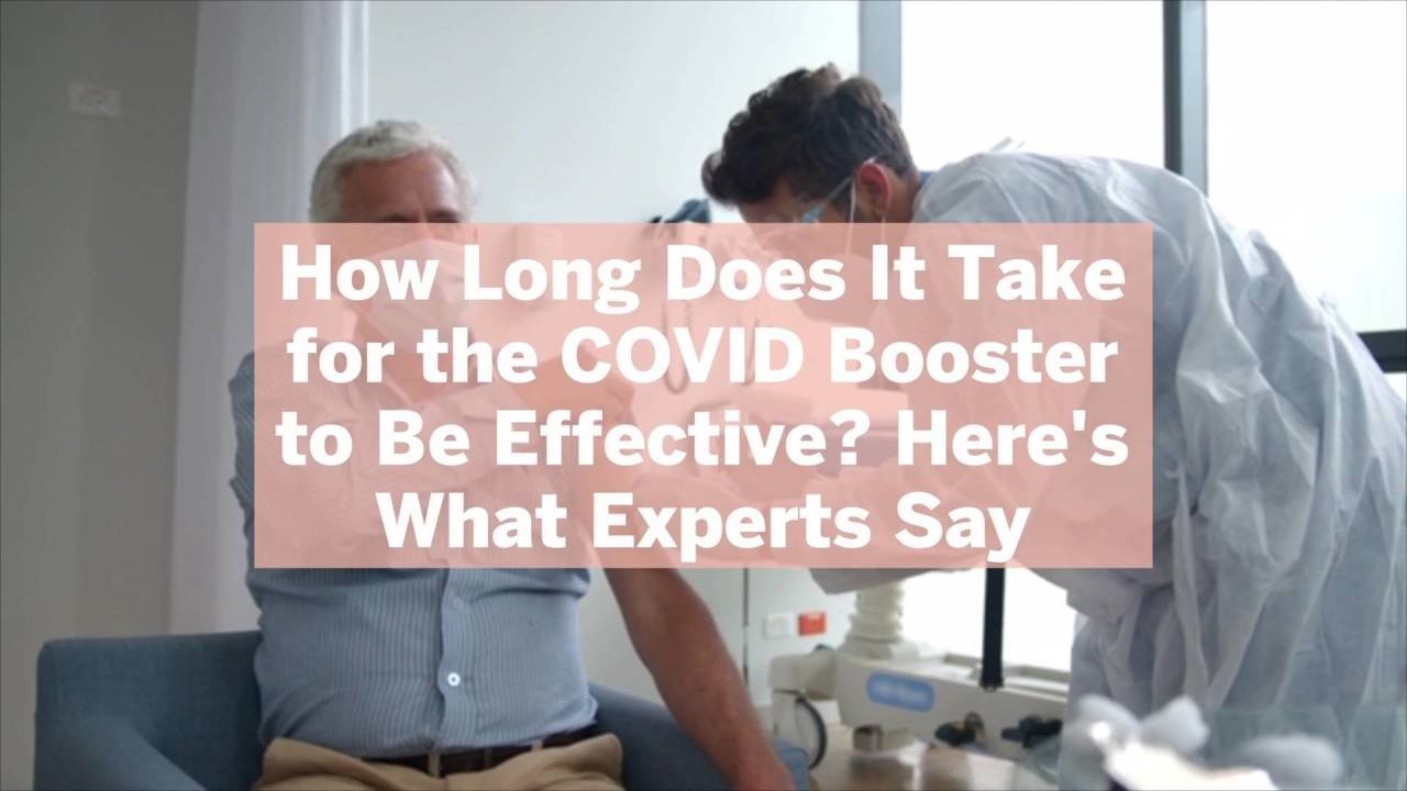 How Long Does It Take for the COVID Booster to Be Effective? Here's What Experts Say