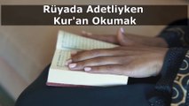 Rüyada Adetliyken Kur'an Okumak Ne Anlama Gelir