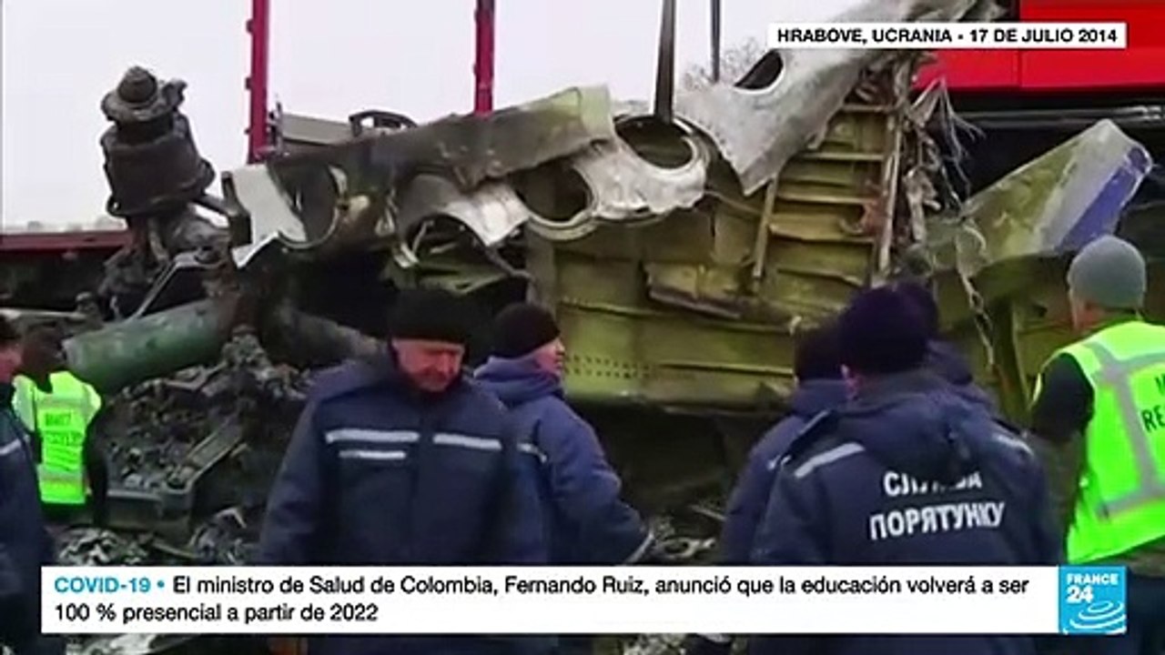 Acusados de derribar el vuelo MH17 de Malaysia Airlines en 2014 podrían enfrentar cadena perpetua