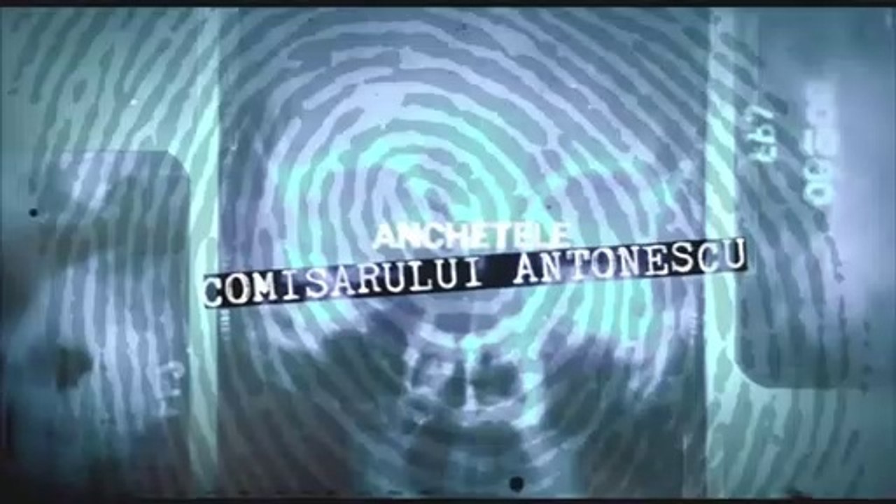 Anchetele comisarului Antonescu-Noapte de coşmar