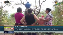 El Salvador: Aprueban Ley General de los Recursos Hídricos