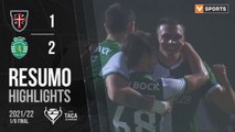 Highlights: Casa Pia AC 1-2 Sporting (Taça de Portugal 21/22 - Oitavos de Final)