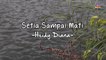 Heidy Diana - Setia Sampai Mati (Official Lyric Video)