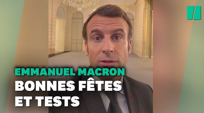 Pour Noël, faites un test, exhorte Emmanuel Macron