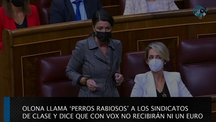 OLONA llama "perros rabiosos" a los sindicatos de clase