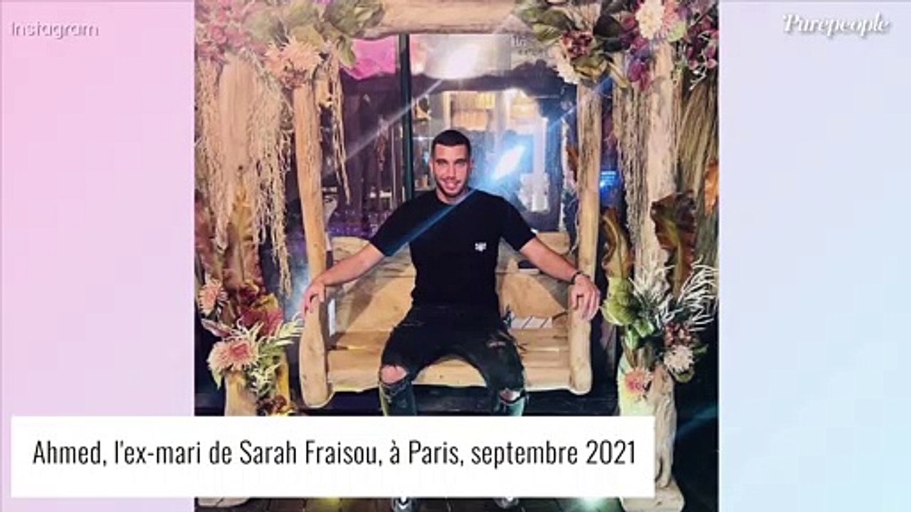 Sarah Fraisou victime de violences conjugales ? Une vidéo avec Ahmed dévoilée, ses révélations choc