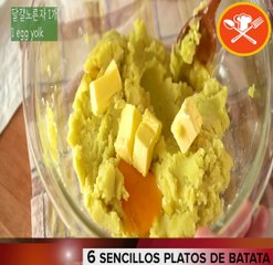 6 Sencillos Platos de Batata