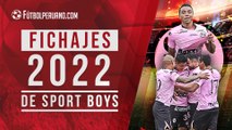 Fichajes 2022 de Sport Boys del Callao para la Liga 1 de la Primera División del Perú y la Copa Sudamericana