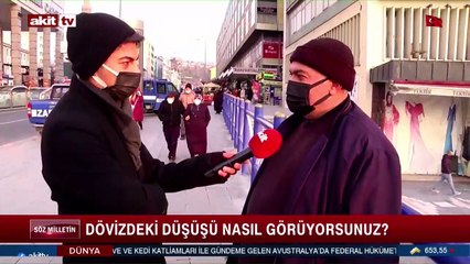Dövizdeki düşüşü nasıl görüyorsunuz?