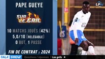 OM :  Pape Gueye sur le gril