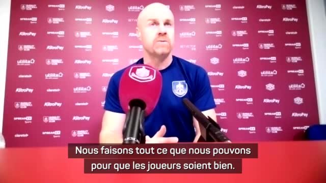 19e j. - Dyche : Faisons de notre mieux malgré le Covid