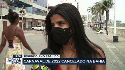 Pelo segundo ano seguido, não haverá Carnaval na Bahia em 2022