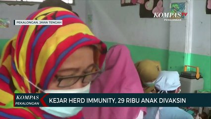 Kejar Herd Immunity, 29 Ribu Anak Divaksin