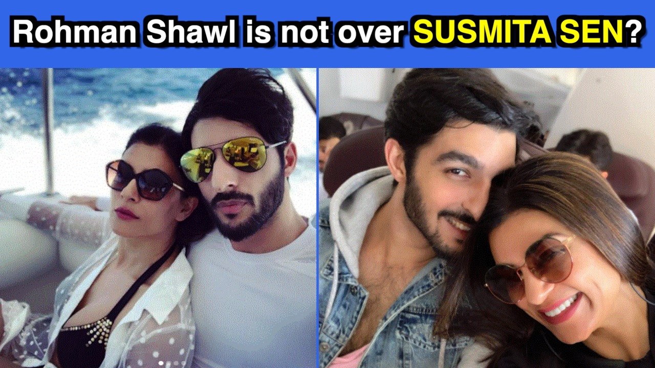 Day after breakup, Rohman Shawl says, 'Sushmita is my FAMILY'