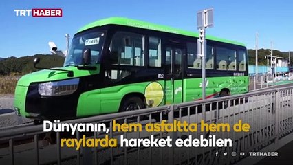 Dünyada bir ilk: Hem otobüs hem tren olabilen ulaşım aracı