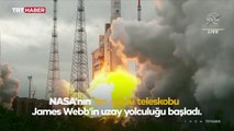 James Webb Uzay Teleskobu'nun yolculuğu başladı